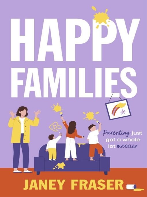 Title details for Happy Families by Janey Fraser - Available